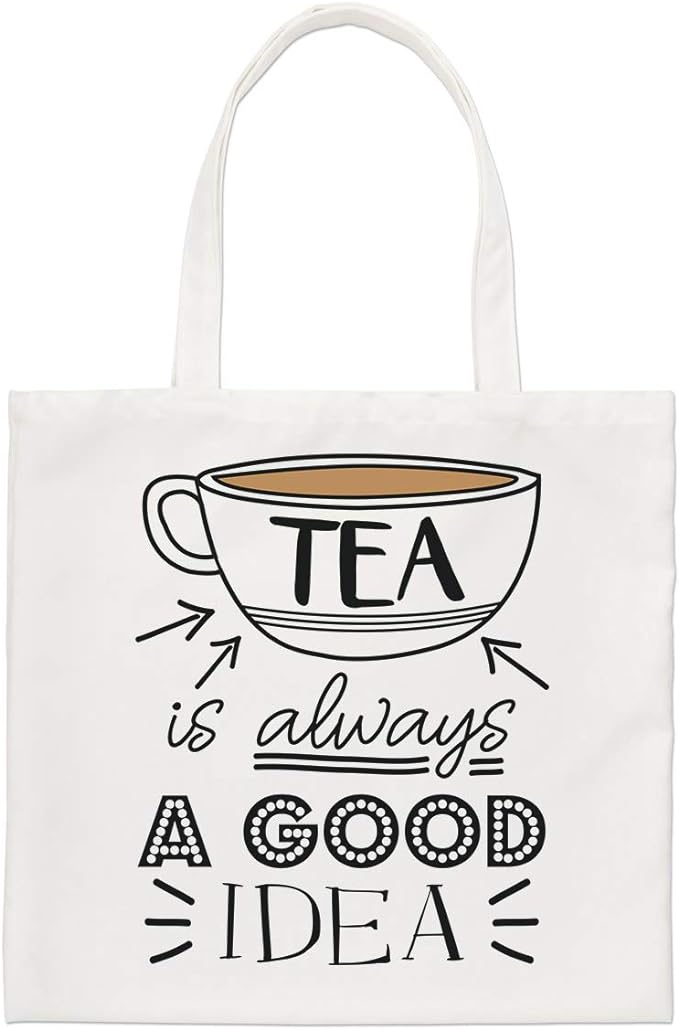 Tea Is Always A Good Idea Regular Tote Bag